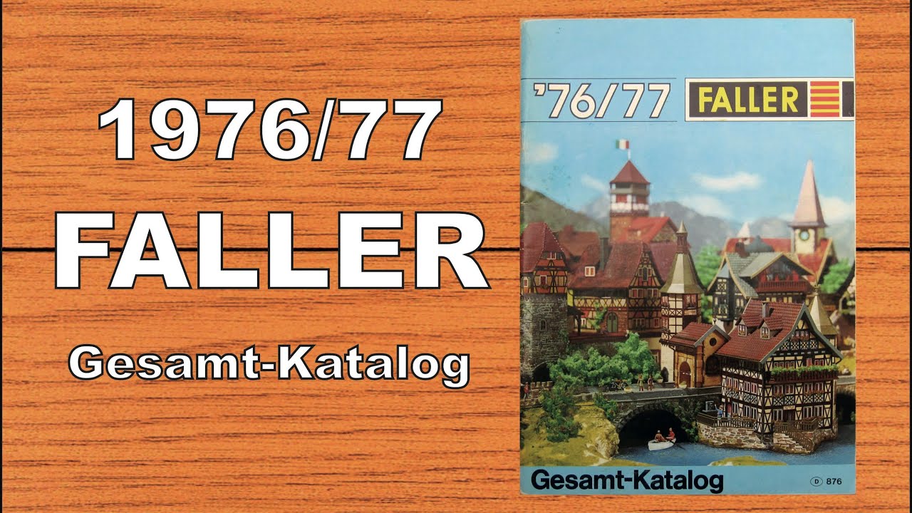 FALLER 76/77 Gesamt-Katalog (CATALOGUE)