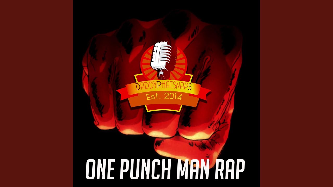 One Punch Man Rap - YouTube