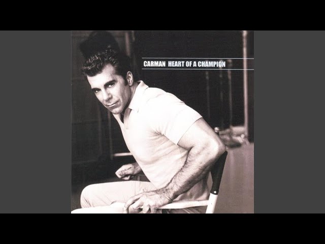 CARMAN - JUST LIKE HE SAID