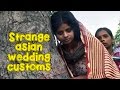 8 Weird Asian Wedding Customs That Might Surprise You