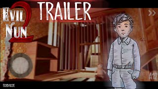 EVIL NUN 2 TRAILER | GAMEPLAY | FANMADE