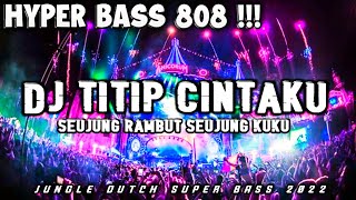 DJ TITIP CINTAKU REMIX NEW 2022 (@Temp4t..Mainan905 )