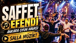 Saffet Efendi̇ (Ankara Oyun Havası) - Orjinal Salla Müzik (Hareketli)