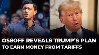 LIVE Ossoff Exposes Trump s Tariff Strategy Reveals His Plan to Profit From Crypto Stock Trading
