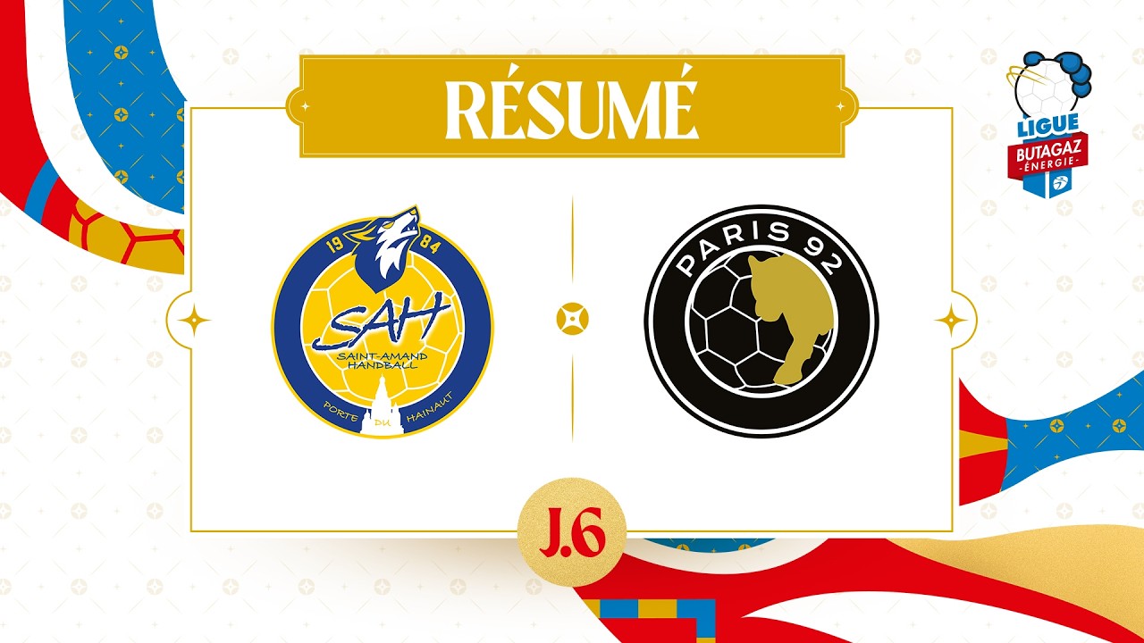 Résumé J6 - Saint-Amand / Paris 92, Ligue Butagaz Énergie 26-27