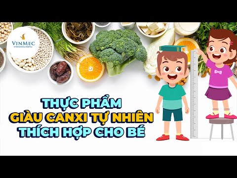 Các loại thực phẩm giàu canxi bác sĩ khuyến cáo cho bé ăn