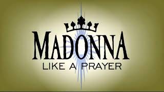 Madonna -  Like a Prayer - Immaculate Extended Mix 🎵