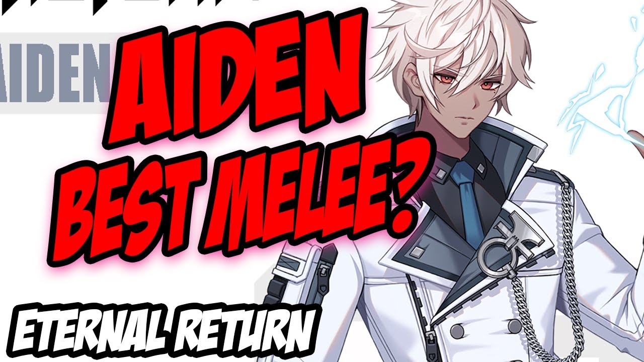 Eternal Return  - Aiden Best Melee Character? - Eternal Return Aiden Build Guide Gameplay