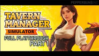 Tavern Manager Simulator | Full Game PART 1 of 2 | No Commentary 4k