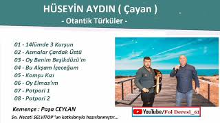 ÇAYAN HÜSEYİN AYDIN - Davacıyım Yıllara & Ayşem & Alim Alim