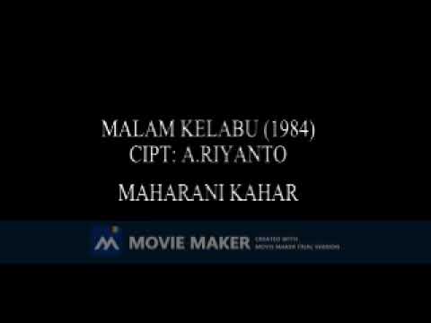 MAHARANI KAHAR MALAM KELABU 1984  CIPT A RIYANTO