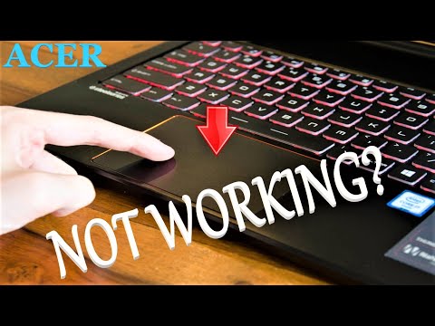 Acer laptop touchpad not working ?