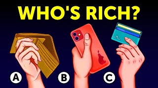 Can You Figure Out Who's The Richest?