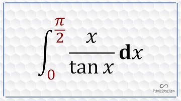Integral of x over tanx from 0 to half pi.