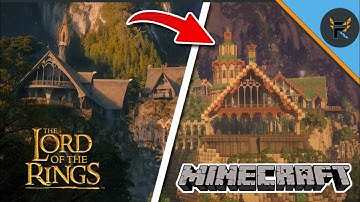 How I built RIVENDELL in Minecraft in 100+ hours