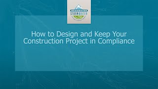 Design and Keep Your Construction Project in Compliance - WSC Construction Webinar Series