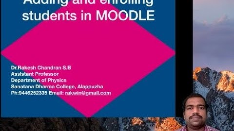 MOODLE Training Part 3 New ( English) - Adding Users in MOODLE site