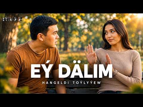 Hangeldi Toylyyew — Dalim (Official Audio) | Täze Türkmen Aýdymy 2026