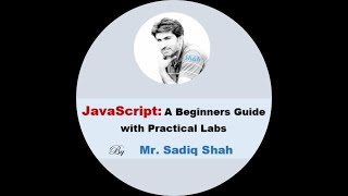 JavaScript: A Beginners Guide with LABs-Lecture-5