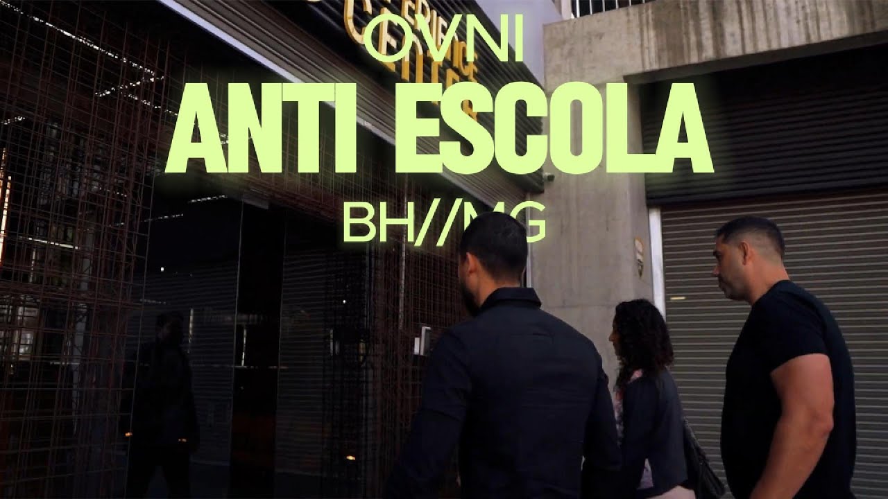 ANTI ESCOLA - SAMEDAY | OVNI