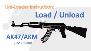 Uni-Loader Instruction: Loading/Unloading of AK Magazine (7.62x39mm)