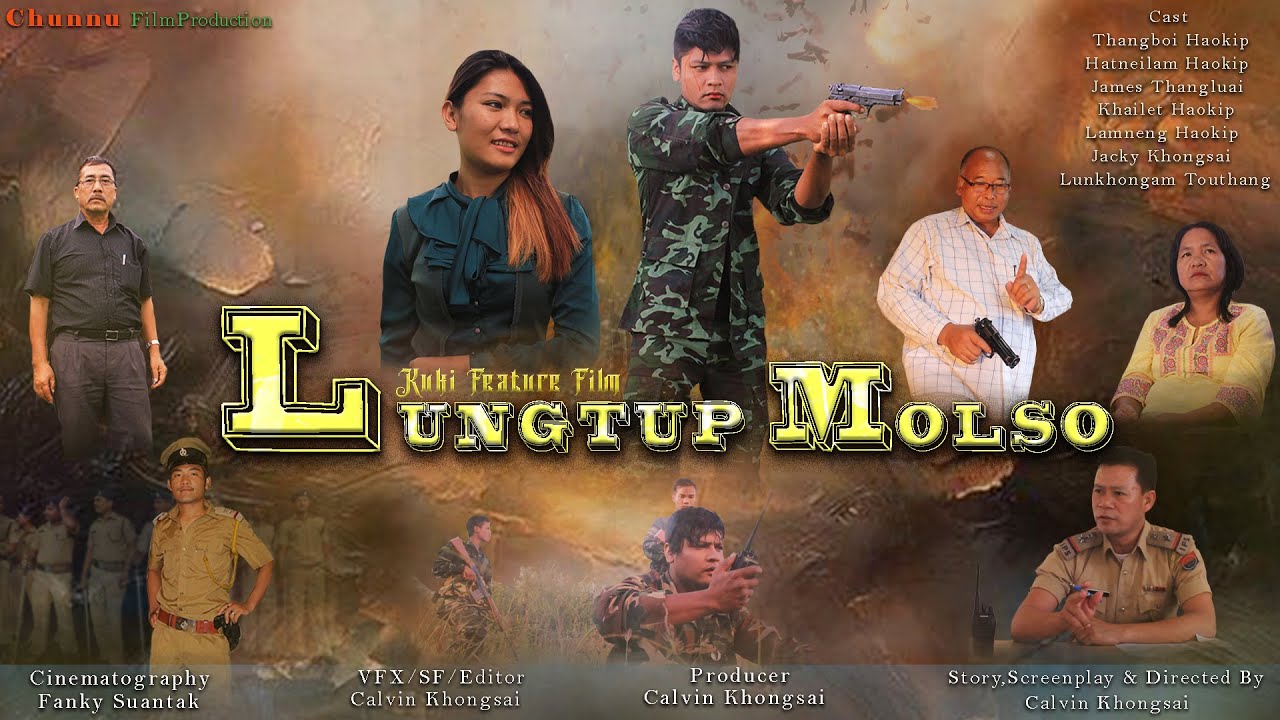 Lungtup Molso || a kuki feature  film || 2024 Afilm by Calvin khongsai
