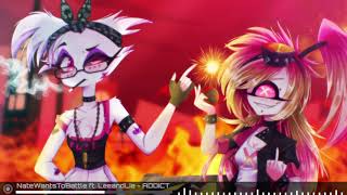 NateWantsToBattle ft. LeeandLie [Nightcore] - ADDICT