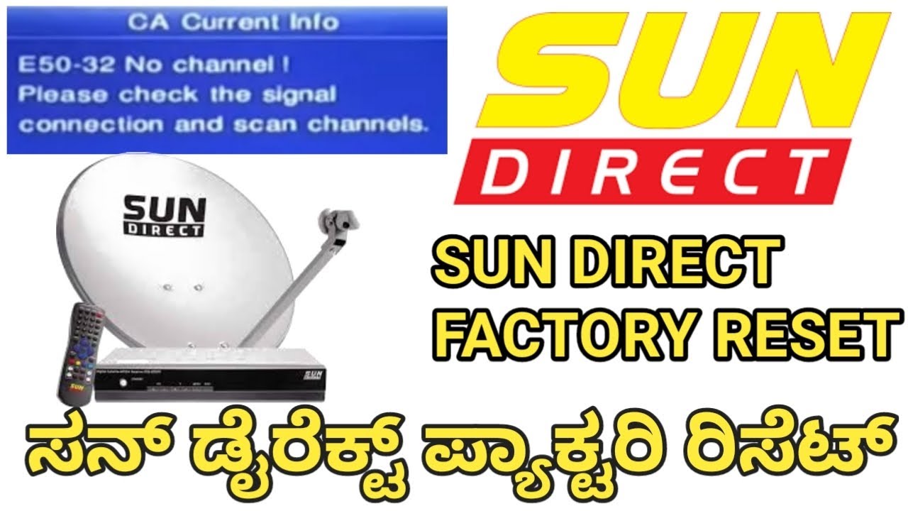Sundirect E50-32 Error Solution Fix No Channel Error with Factory Reset