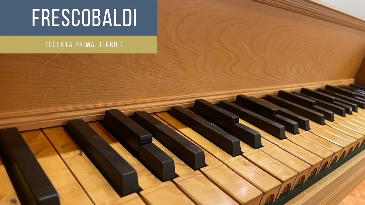 Frescobaldi｜Toccata Prima Libro1 ｜Split sharps Cembalo ｜Marie
