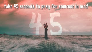 45 Second Prayer - Lend A Hand - FREE DOWNLOAD