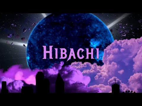 Hibachi | AK The Menace