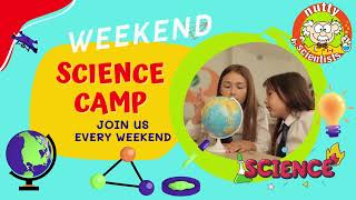 Weekend Science Camp