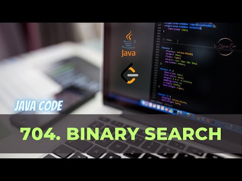 704  Binary Search Leetcode Problem | Detailed Explanation