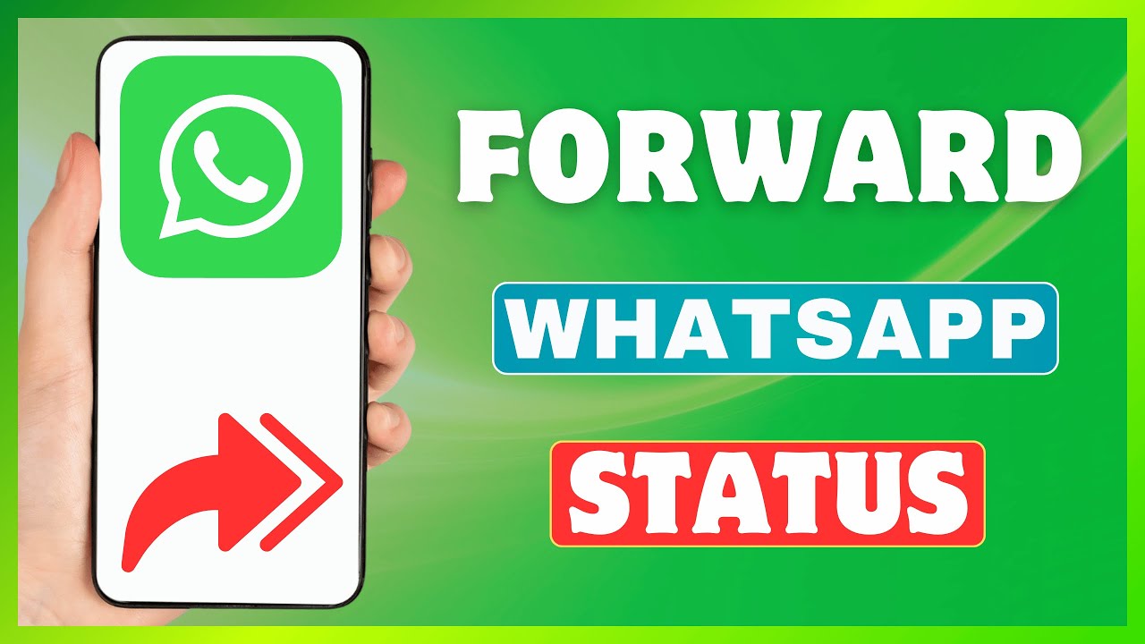 How To Forward WhatsApp Status | Share WhatsApp Status