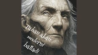 Pahan akan moderni balladi