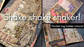 Shaker pocket tag holder from an envelope!