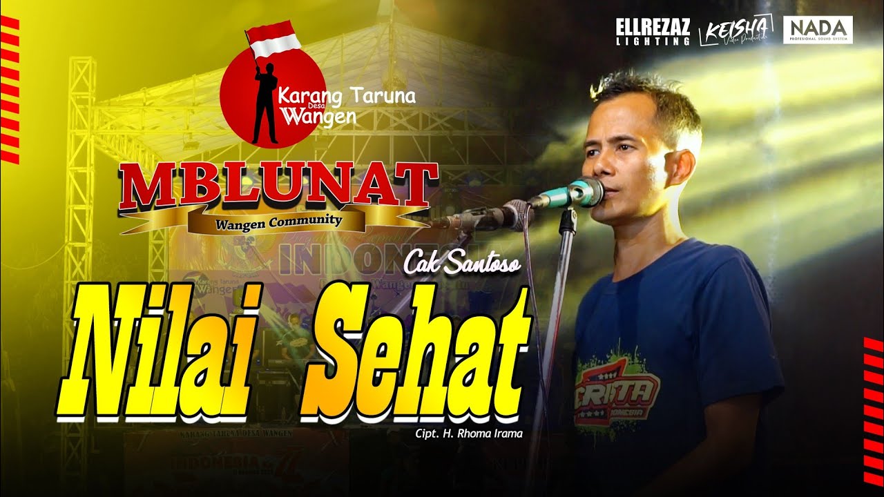 Nilai Sehat - Cak Santoso Merista Live Mblunat Community