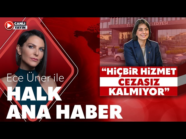 Ece Üner ile Halk Ana Haber (7 Nisan 2026)