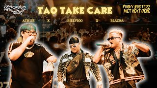TAO TAKE CARE - BLACKA X ARTHUR | LIVE AT KEEP MOVING TOGETHER - FUNKY BUSTERZ | VIET NEXT GENE