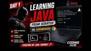 Day 1 of Learning Java from Scratch on Chromebook | How to Install Java in Linux Terminal
