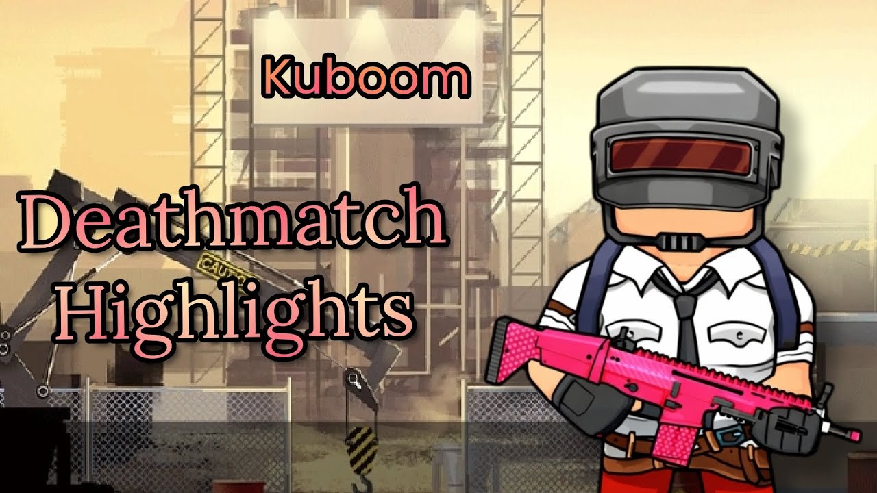 Kuboom 3D| Deathmatch-5V5 Highlights| Gameplay|