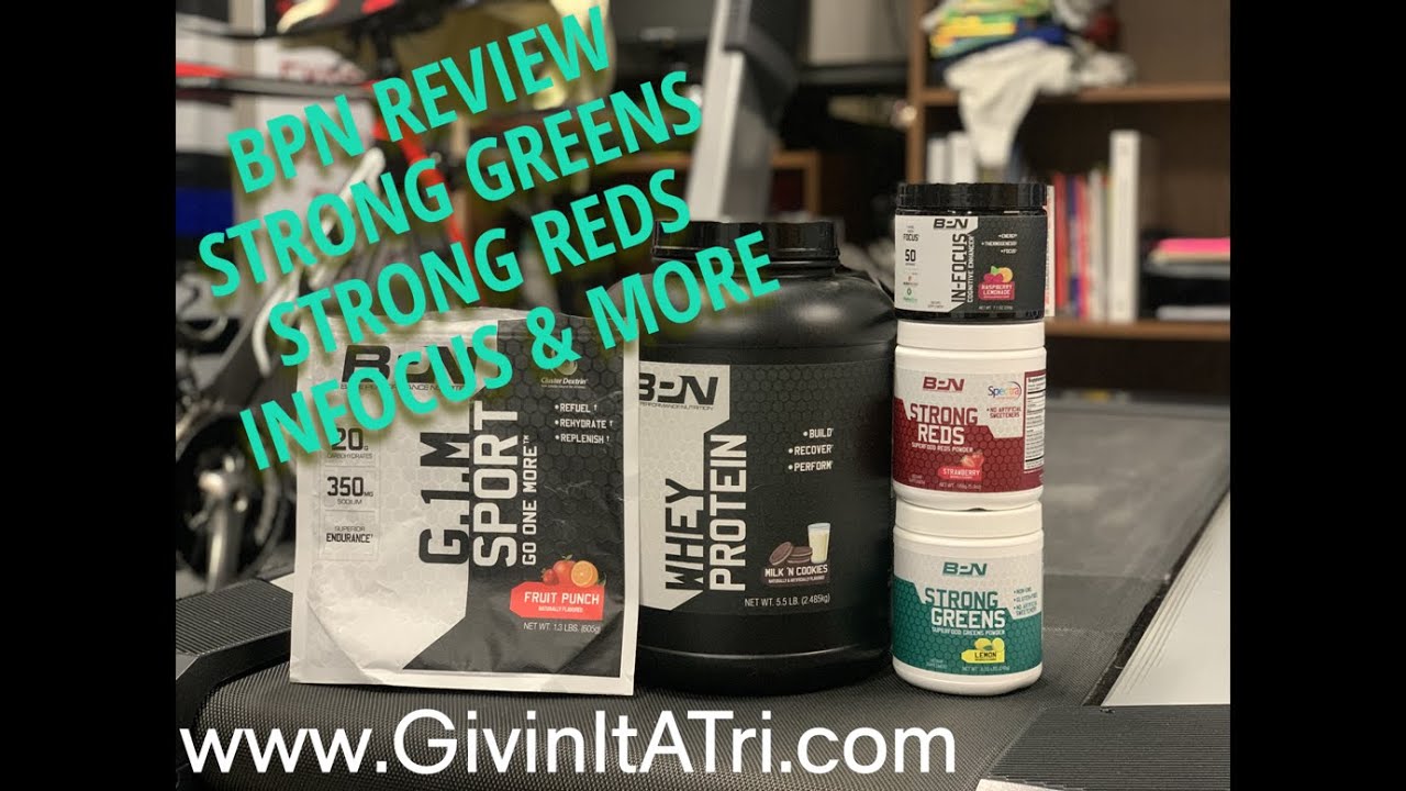 BPN Product Review Strong Greens, Strong Reds, Infocus, Whey Protein