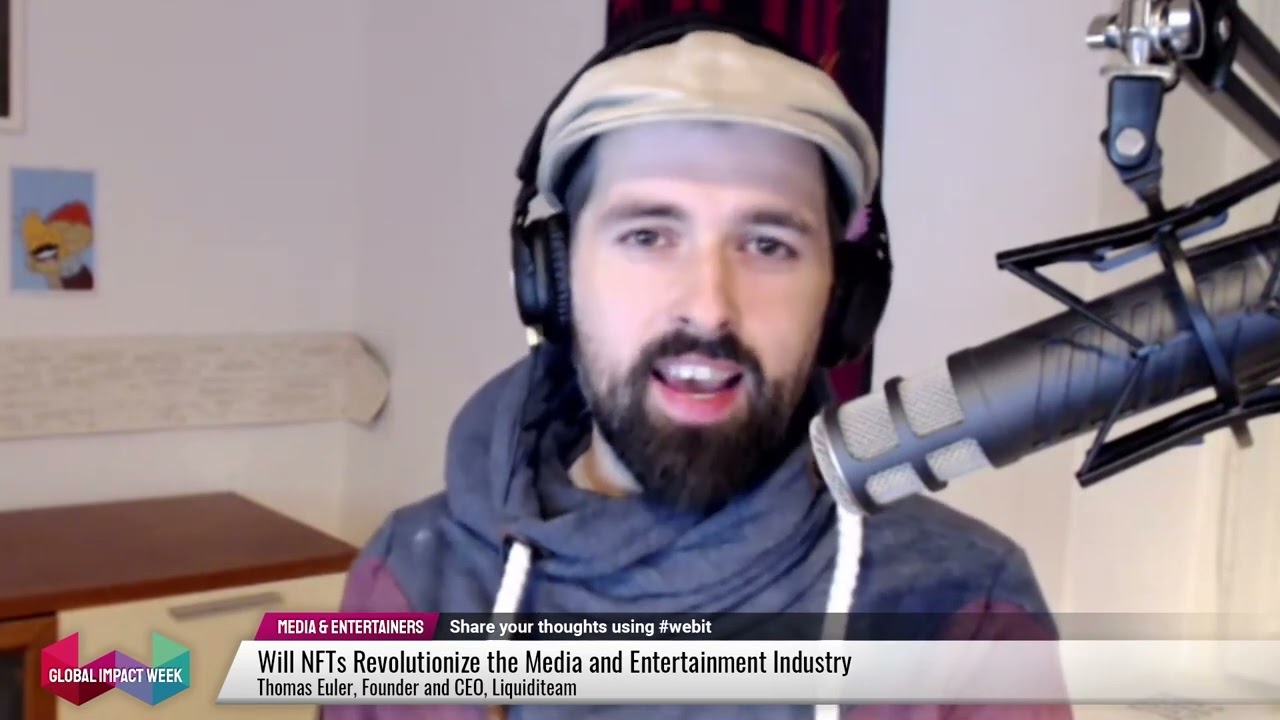 Will NFTs Revolutionize the Media and Entertainment Industry | Webit Global Impact Week 2021
