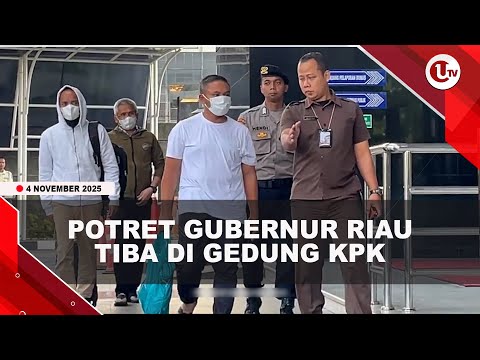GUBERNUR RIAU TIBA DI GEDUNG KPK, HANYA PAKAI KAOS DAN SANDAL | U-NEWS