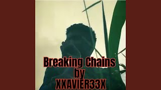 Breaking Chains