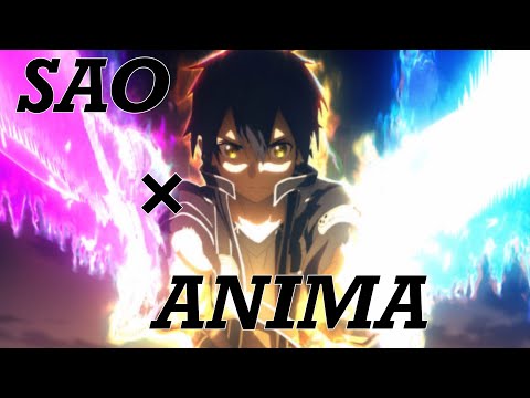 【MAD/AMV】SAO×ANIMA