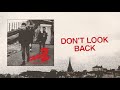 Miniature de la vidéo de la chanson Don't Look Back