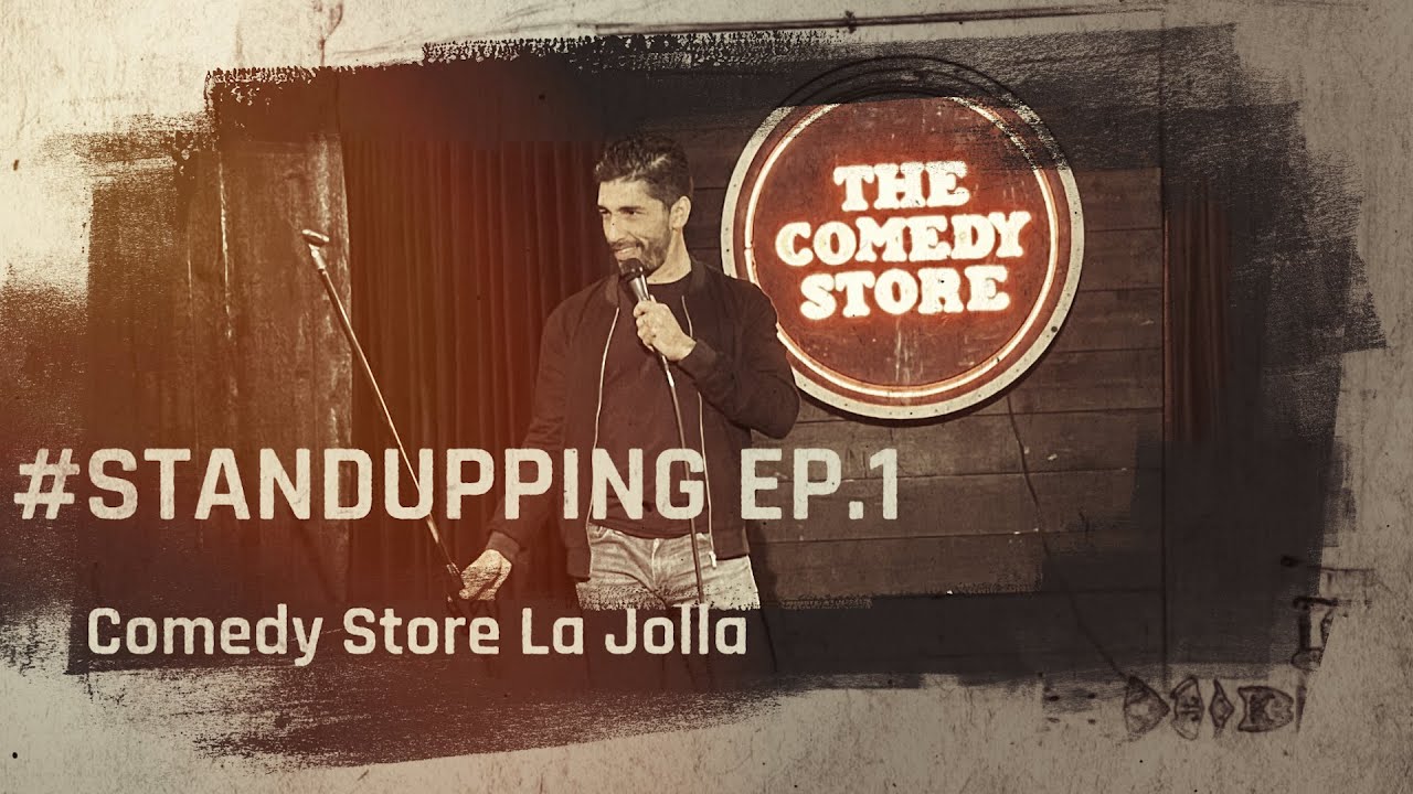 STANDUPPING | EP.1 | COMEDY STORE LA JOLLA