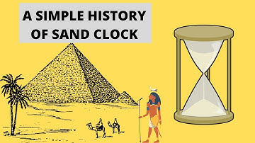 history of sand clock & features