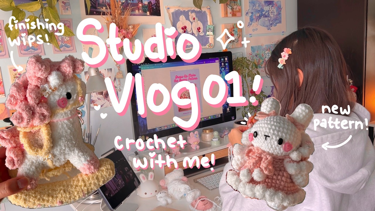 studio vlog 01 // crochet pattern release + finishing wip plushies 🌷💫 ...